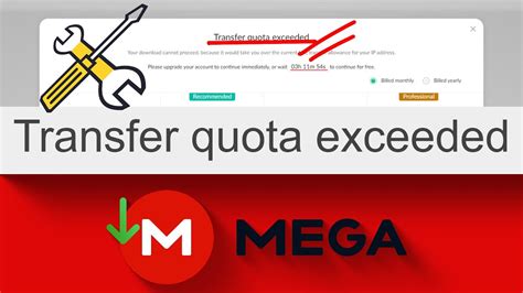 mega transfer quota exceeded bypass reddit